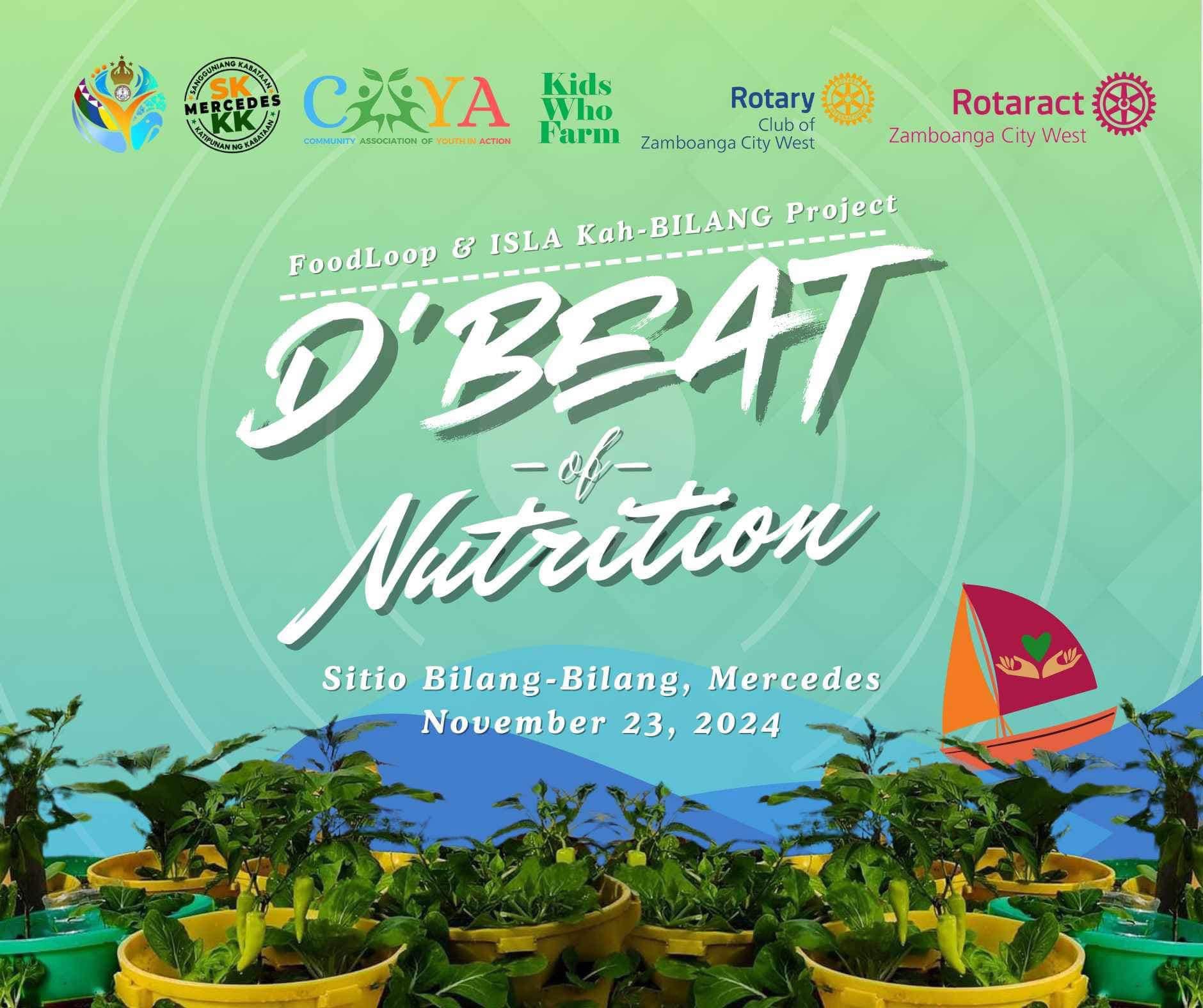 FoodLoop & ISLA Kah-BILANG Project – D' Beat of Nutrition Project - Community service project in Sitio Bilang Bilang Mercedes